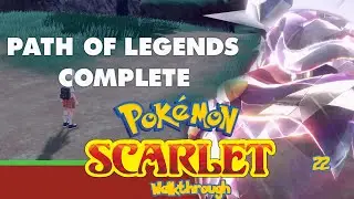 Walkthrough - Pokemon Scarlet 22 - Pathe of Legends complete, Battle against Arvin