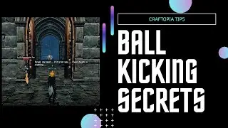 Craftopia Ball Kick Trial with secret chests