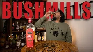 TIGHT ON MONEY? THEN TRY BUSHMILLS &ldquo;RED BUSH&rdquo; IRISH WHISKEY