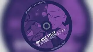 Eminem, Nate Dogg - Shake That (Hawkeys Extended Vocal Remix)
