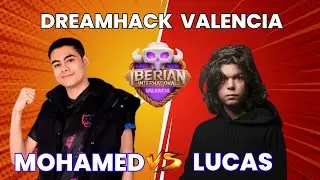 MOHAMED LIGHT VS LUCASXGAMER - PRESENCIAL DREAMHACK VALENCIA - CLASH ROYALE