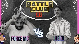 Force MC vs Heidi - Battle Club #1 (5e battle)