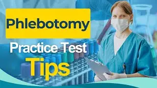 Phlebotomy 2026: Phlebotomy Certification Exam Tips All You Need to Know