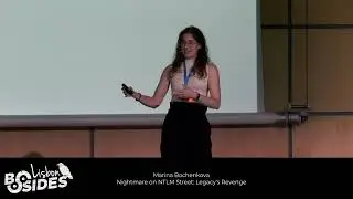[BSL2025] Nightmare on NTLM Street Legacys Revenge - Marina Bochenkova