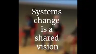 Is systems change collaborative? | Ashoka | #ChangemakerSummit