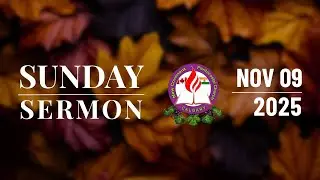 Sunday Malayalam Sermon I November 09, 2025 | NCPC Calgary
