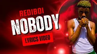 REDIBOI - NOBODY (A LOVE ANTHEM)