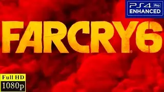 Far Cry 6 (2021) - PS4 Pro Gameplay 1080p Supersampled (BOOST MODE)