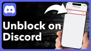 Как разблокировать кого-то в Discord