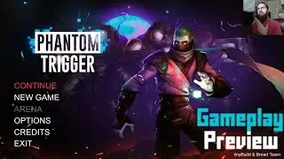 Phantom Trigger (PC) Gameplay Preview