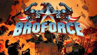 Broforce Gameplay in HD