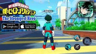 My Hero Academia: The Strongest Hero - CBT Gameplay (Android/IOS)