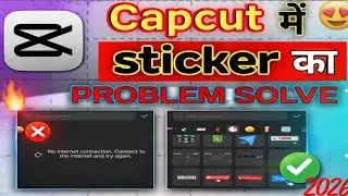Capcut Me Stickers Ka Problem Solve 😍 #capcut #stickers 