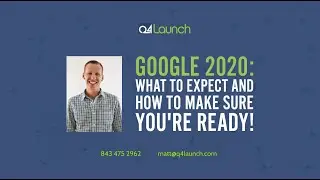 Marketing Boot Camp- Google 2020: Developing Your Search Plan- with Q4Launch