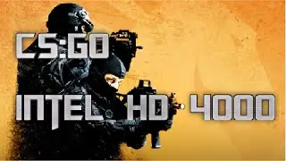 CS GO Benchmark - Intel HD 4000 Gameplay