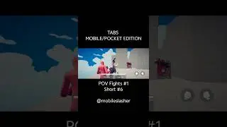 POV Fights #1 Short #6 (TABS Pocket Edition)