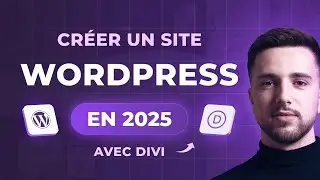 Comment créer un site Wordpress de A à Z avec Divi (2025) Tutoriel en 10 étapes FACILES