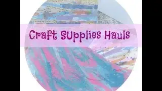 Craft Supplies Haul from Happy Creating / Special November  Coupon Code