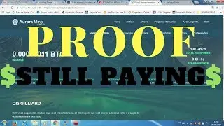 Aurora Mine STILL PAYING! | PROOF