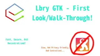 First Look At Lbry GTK Desktop Client (Windows)