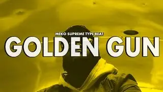 Meko Supreme Type Beat 2017 🔥 - 