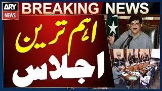 Provincial Cabinet Meeting Chaired by Sindh CM Murad Ali Shah