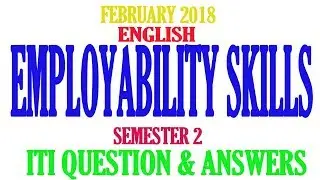 Employability Skills semester 2 february 2018 ITI online test mcq and answer | | ITI question
