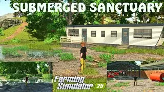 🔴 LIVE:💯New Map✨👉 Submerged Sanctuary v1.0.0.0 FS25 🎮 Gameplay