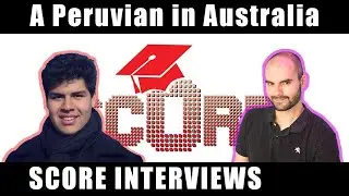SCORE Interviews a Peruvian Studying in Australia | We talk time management and life in Australia!