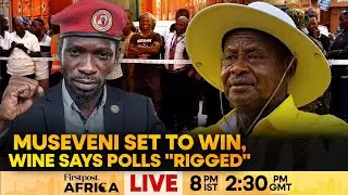 LIVE | Uganda Polls: Museveni Leads Wine Amid Reports Of Deadly Violence | Firstpost Africa | N18G