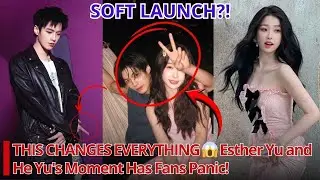 Fans Are Losing It! Esther Yu & He Yu&rsquo;s Unexpected Confession Moment