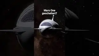 Mars One - Der gescheiterte Traum #shorts #mars #universe #sciencefiction