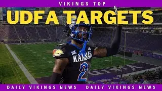 Vikings Top Targets for Undrafted Free Agents