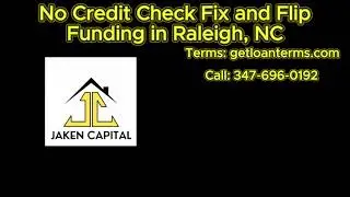 PODCAST: Raleigh North Carolina No Credit Check Fix and Flip Loans | Jaken Finance Group | hardmoney