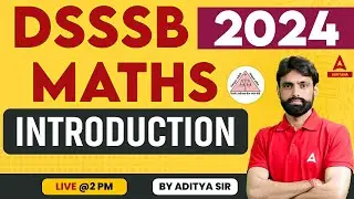 DSSSB Online Classes 2024 | Maths-01 | DSSSB LDC/Steno/JSA | By Aditya Sir | Haryana Adda247
