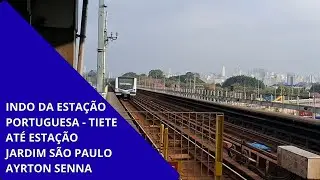 Indo da Estação Portuguesa - Tiete Até Estação Jardim São Paulo - Ayrton Senna - Linha 1 Azul