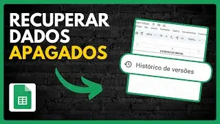 Como Recuperar Dados Excluídos Google Planilhas