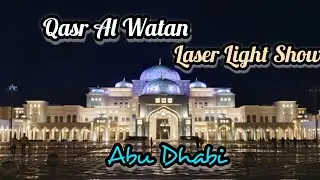 Qasr Al Watan | Laser Light Show #laserlightshow #QasrAlWatan