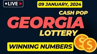 Georgia Cash Pop Lottery Results For - 09 Jan, 2024 - Early Bird - Powerball - Mega Millions Drawing