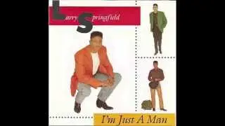 Larry Springfield - Stand By My Women