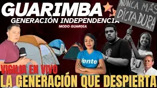 🔴 VENEZUELA EN VIVO - LA GENERACIÓN QUE DESPIERTA - FAMILIARES Y PATRIOTAS EN VIGILIA EN CÁRCELES