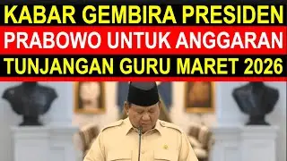 Breaking news kabar gembira Presiden prabowo tunjangan guru sertifikasi dan non sertifikasi 2026