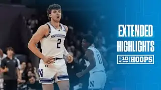 Boston U at Northwestern | EXTENDED HIGHLIGHTS | Big Ten Men's Basketball | 11/7/25