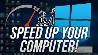 How to Speed Up Windows Startup Boot | Reduce Your PC Boot Time in Urdu Hindi