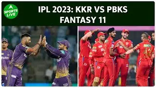IPL 2023  Fantasy KKR VS PBKS : Statistical Analysis, Top Picks & Prediction | Sports LIVE