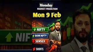 🔥Monday Market Prediction | 9 Feb 2026 | Nifty, Bank Nifty & Sensex #mondaymarketprediction #nifty