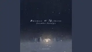 December Nostalgic