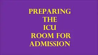 ICU Room Set Up