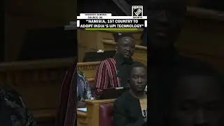 Namibia becomes first country to implement India&rsquo;s Unified Payment Interface (UPI) system: PM Modi