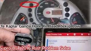 Mahindra Supro Bs4 Pick Up Issue Dtc Code P212200 signal range check for 1 Accelerator Paidal Work 👍